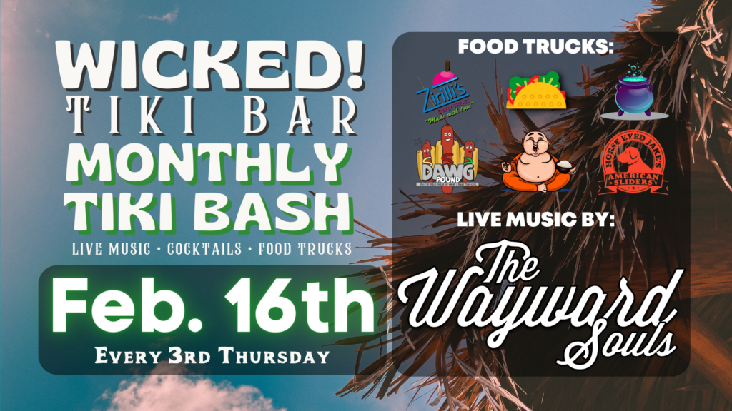 February - Monthly Tiki Bash at the Wicked Tiki! - Wicked Dolphin Rum