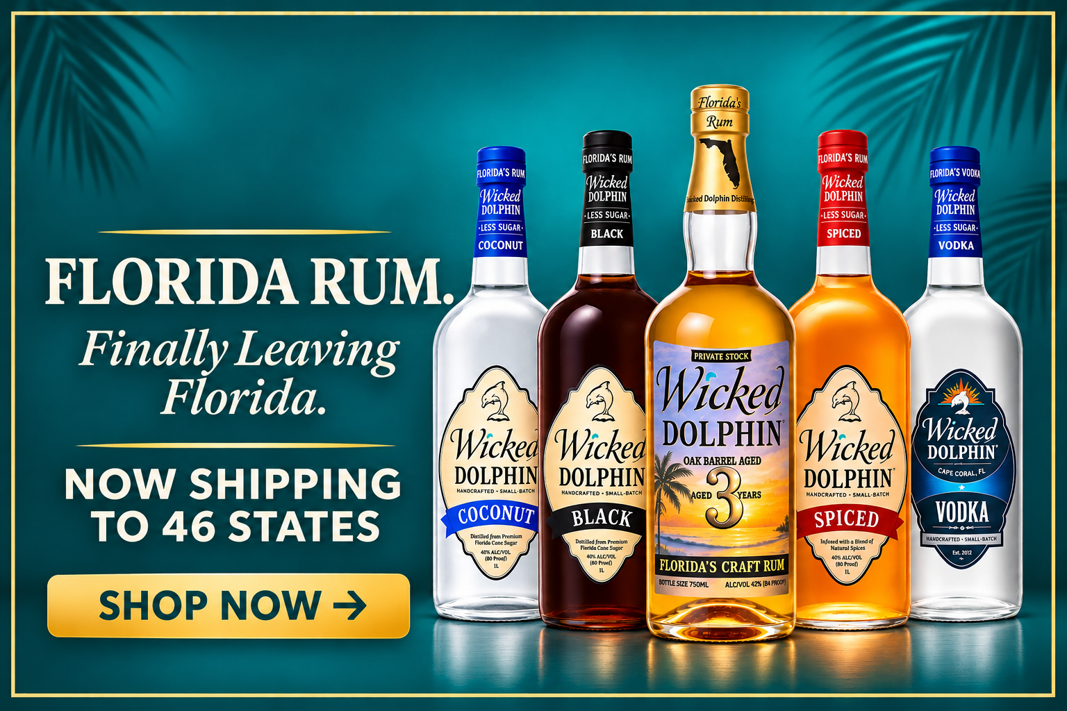 Wicked Dolphin — Now Shipping to 46 States